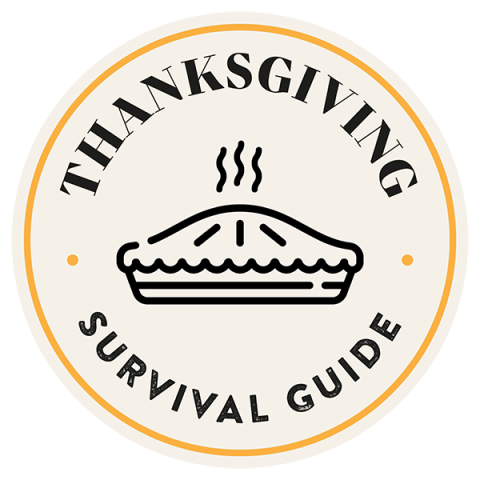 Thanksgiving Survival Guide